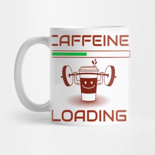 Caffeine loading design for all coffee lovers. Mug